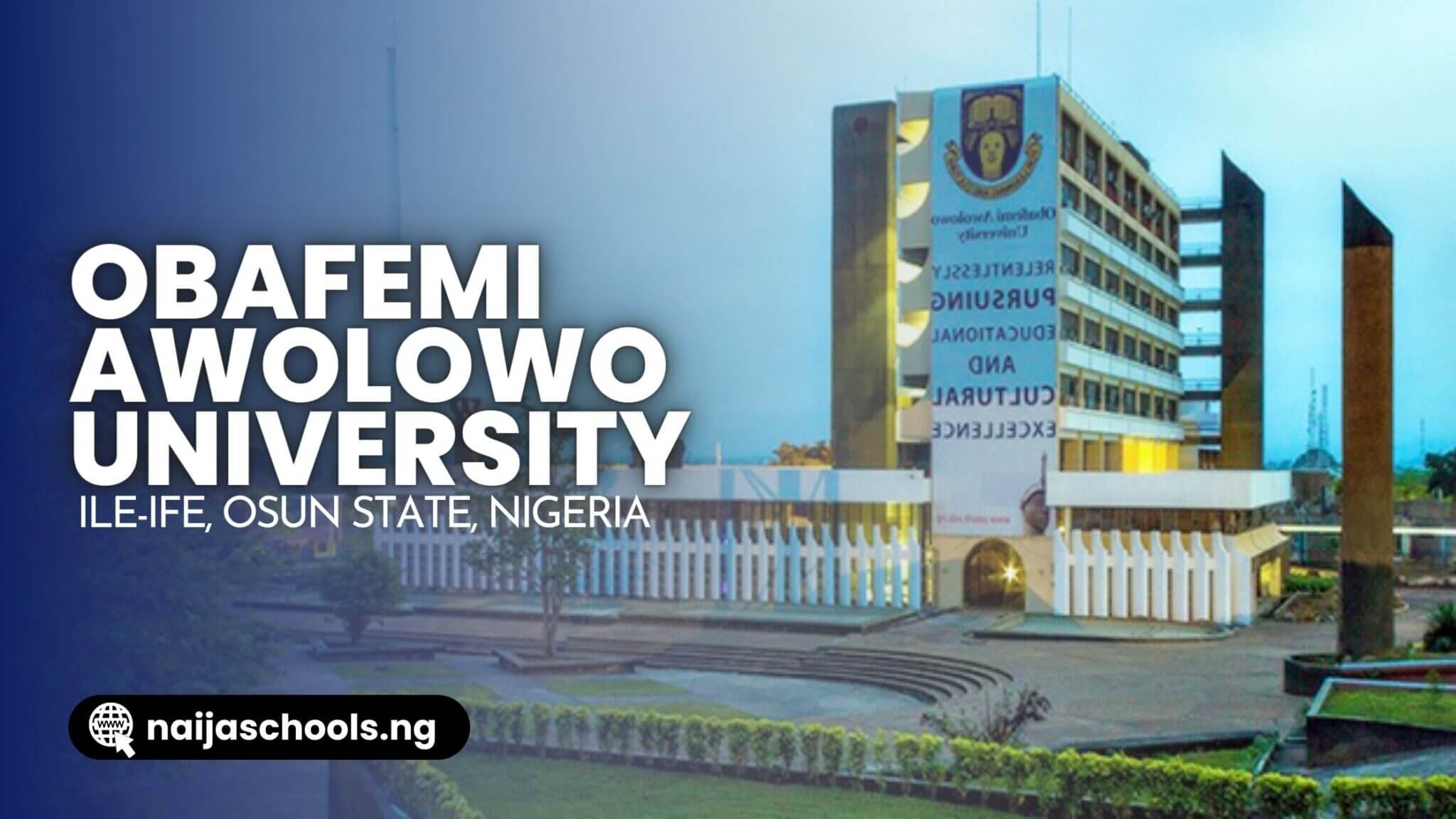 Best Universities in Nigeria (2024/2025) Top 20 — Naija Schools