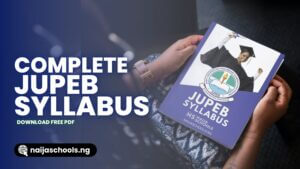 Complete JUPEB Syllabus Free Download