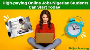 High-paying Online Jobs Nigerian Students can start today